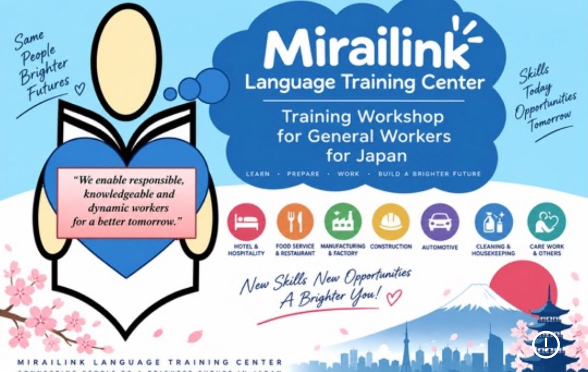 MiraiLink Language Training Center poster: Training Workshop for General Workers for Japan, covering hotel and hospitality, food service and restaurant, manufacturing and factory, construction, automotive, cleaning and housekeeping, and care work